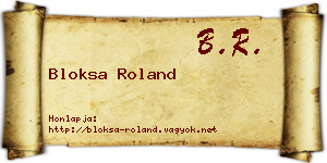 Bloksa Roland névjegykártya